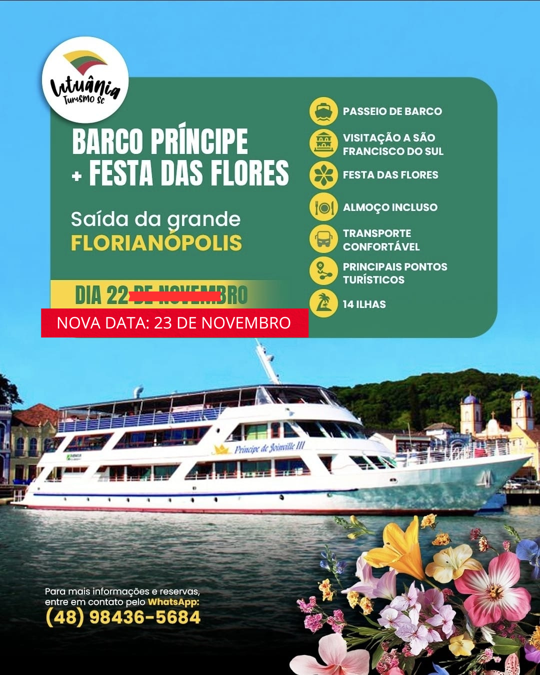 Barco Príncipe com Festa das Flores